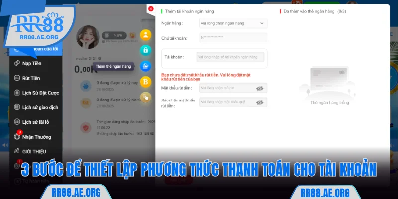 3 bước để thiết lập phương thức thanh toán cho tài khoản RR88