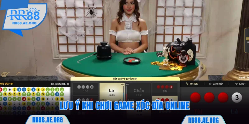 Cách Chơi Xóc Đĩa RR88 Chuẩn Xác Nhất Cho Người Mới Bắt Đầu 9 Lưu ý khi chơi game Xóc Đĩa online RR88